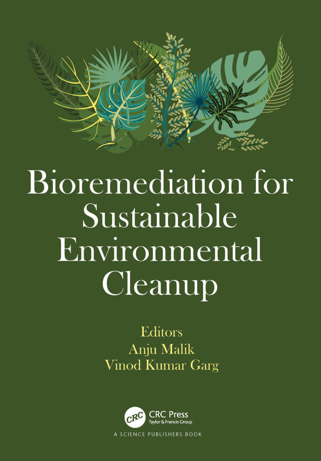 Bioremediation for Sustainable Environmental Cleanup 1st Edition