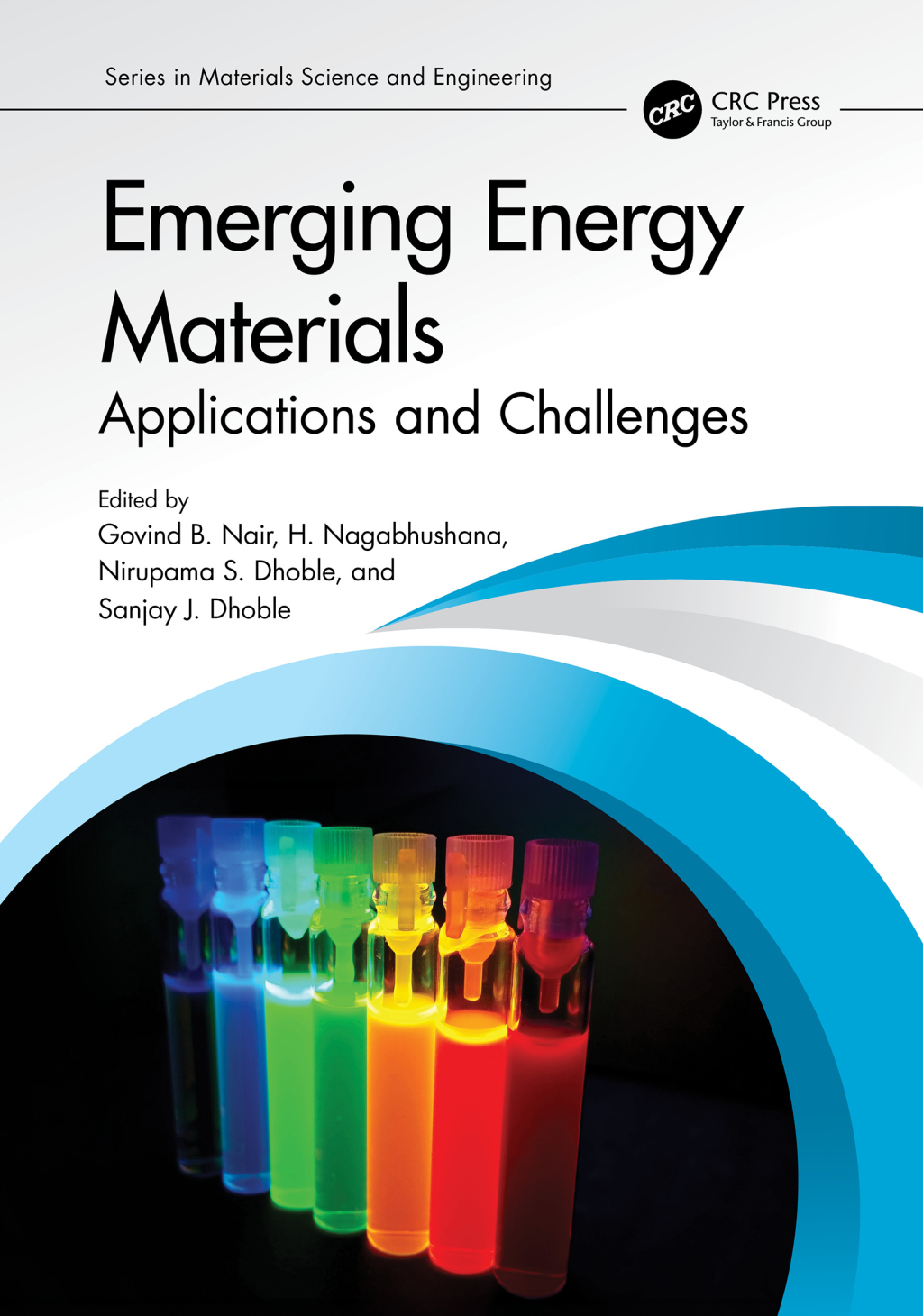 Emerging Energy Materials Applications and Challenges 1st Edition