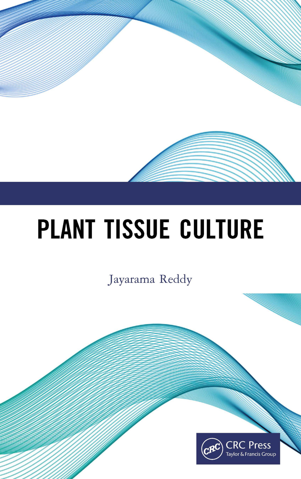 Plant Tissue Culture 1st Edition