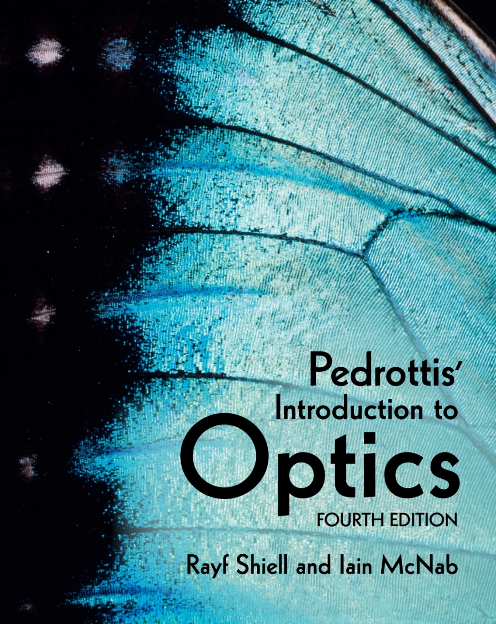 Pedrottis' Introduction to Optics 4th Edition