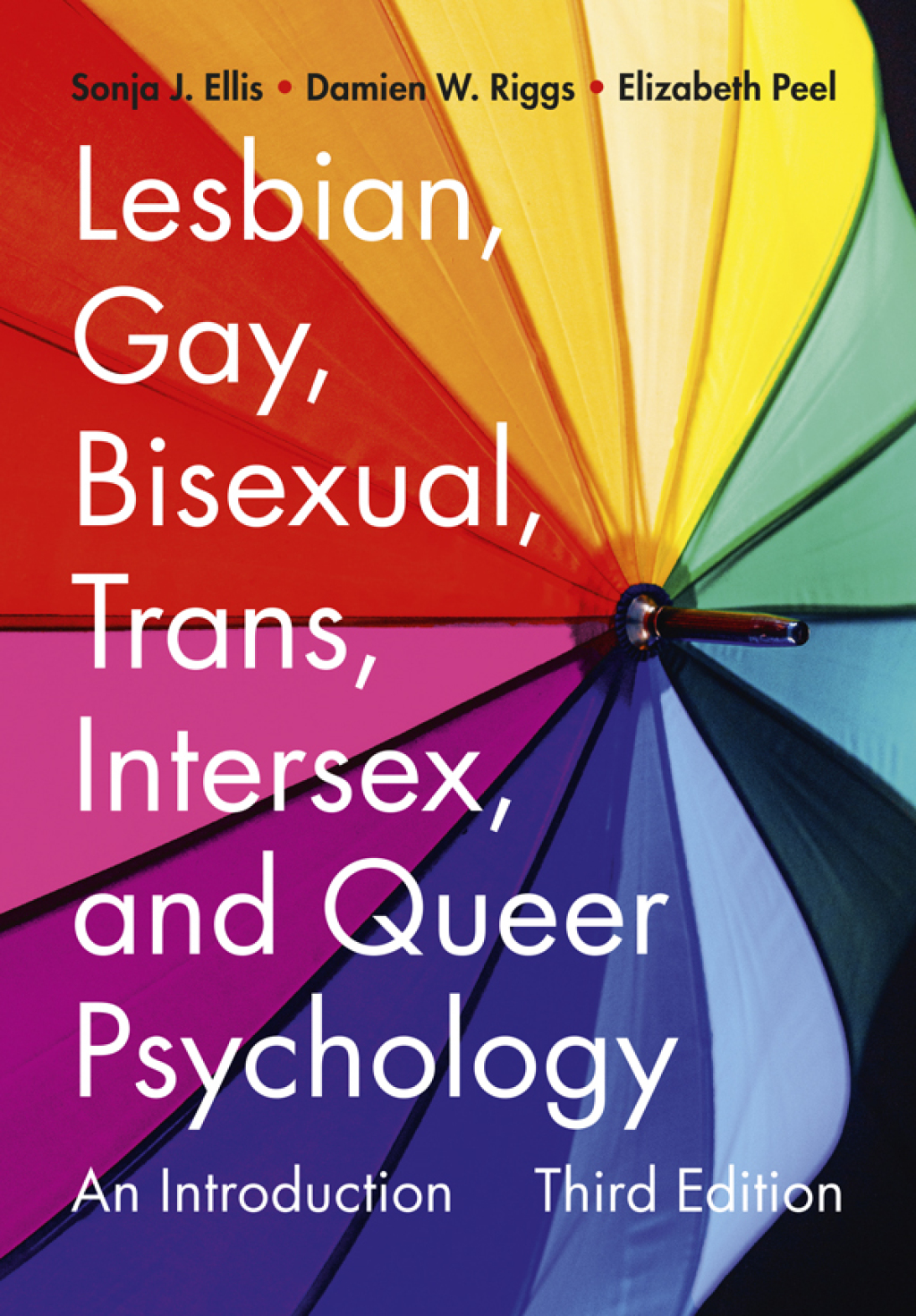 Lesbian, Gay, Bisexual, Trans, Intersex, and Queer Psychology An Introduction 3rd Edition