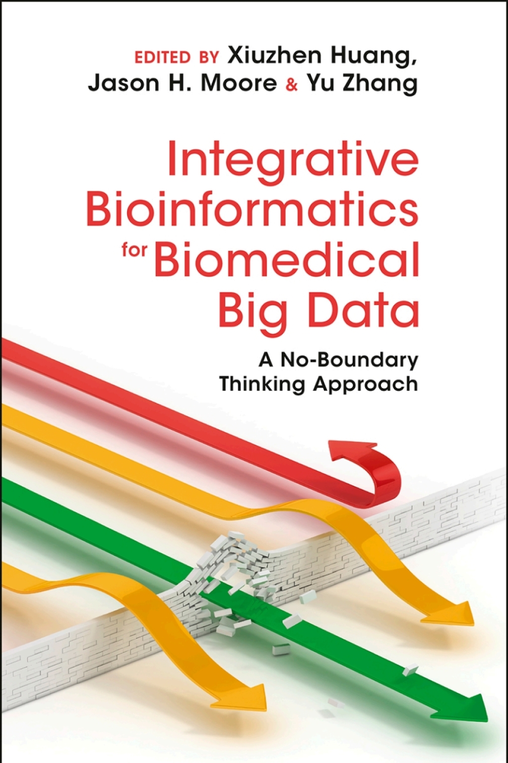 Integrative Bioinformatics for Biomedical Big Data A No-Boundary Thinking Approach 