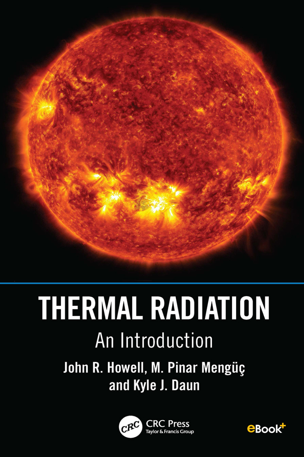 Thermal Radiation An Introduction 1st Edition
