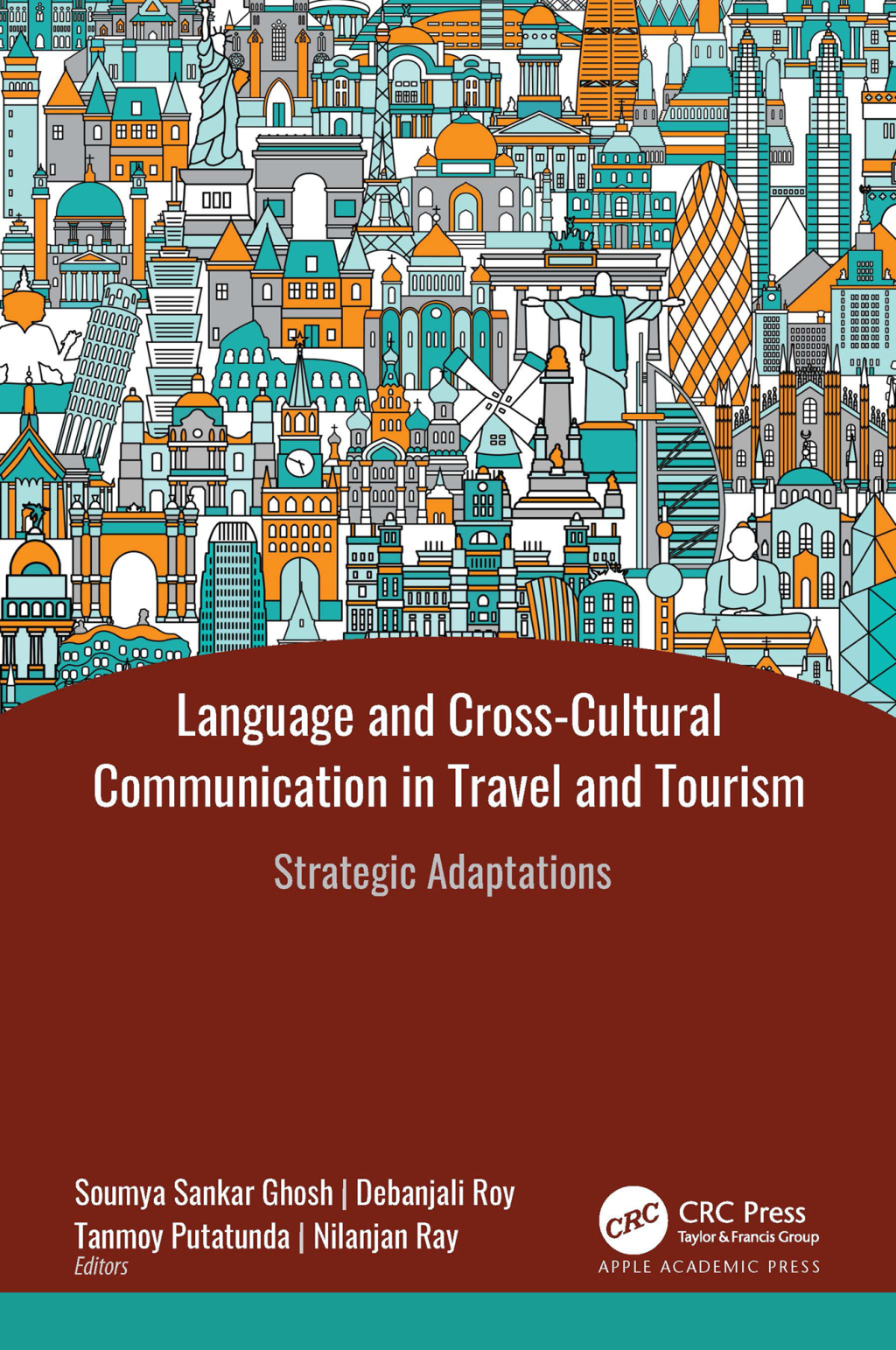 Language and Cross-Cultural Communication in Travel and Tourism Strategic Adaptations 1st Edition