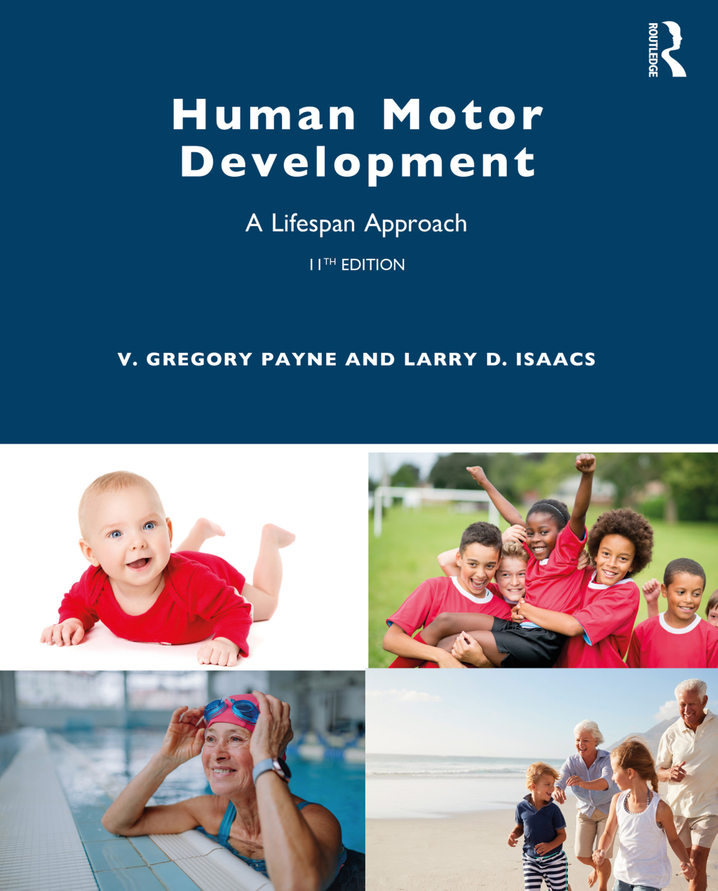 Human Motor Development A Lifespan Approach 11th Edition
