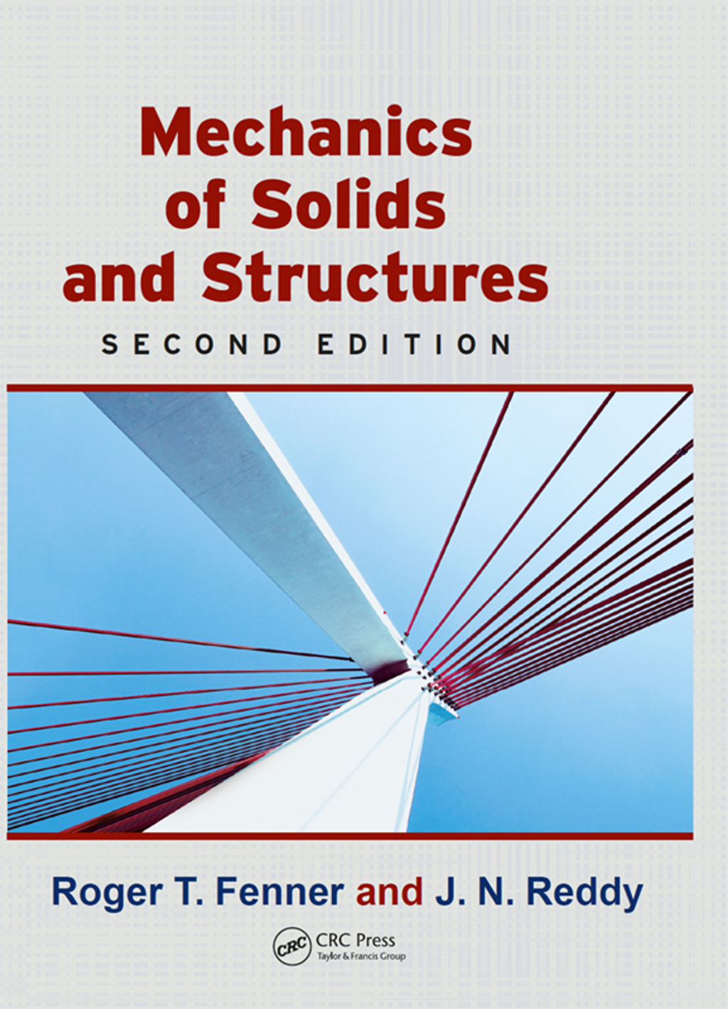 Mechanics of Solids and Structures 2nd Edition