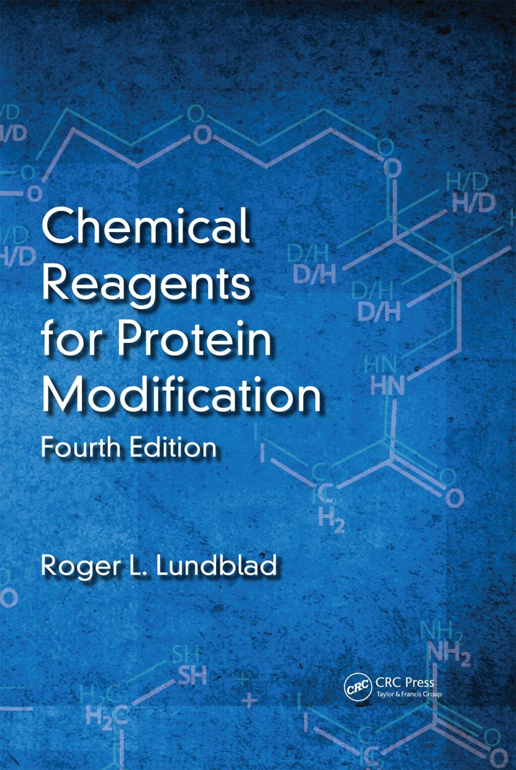 Chemical Reagents for Protein Modification 4th Edition