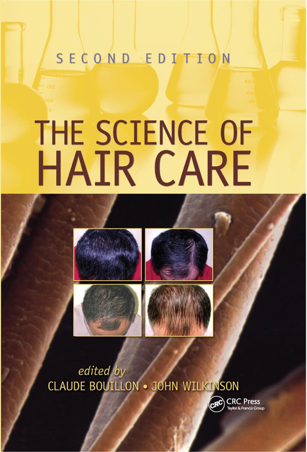 The Science of Hair Care 1st Edition