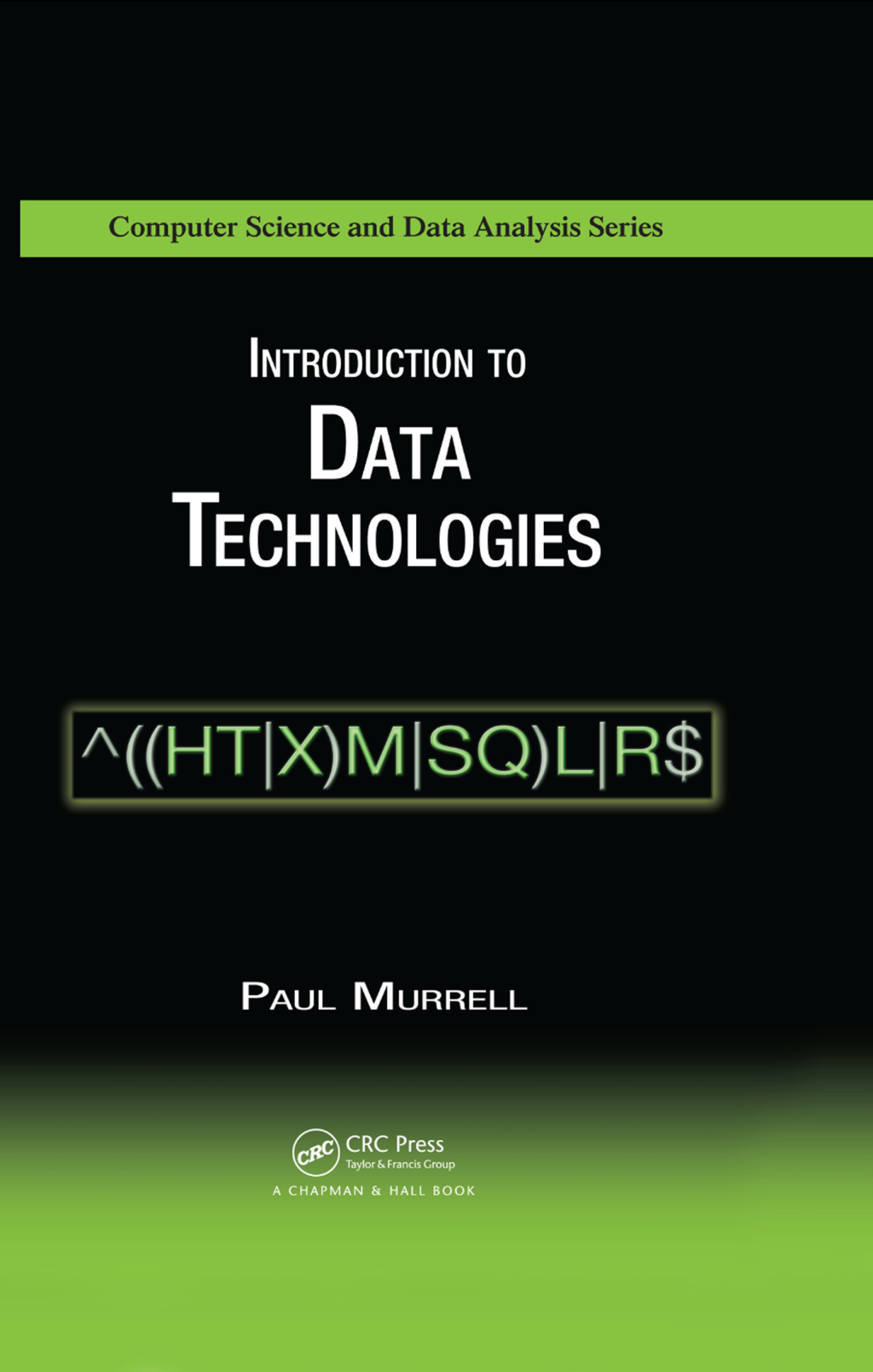 Introduction to Data Technologies 1st Edition