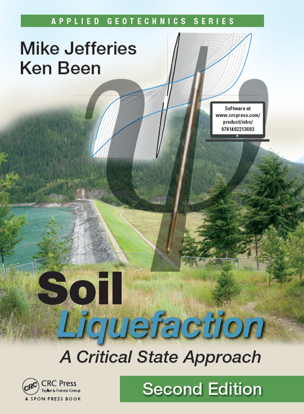 Soil Liquefaction A Critical State Approach, Second Edition 2nd Edition