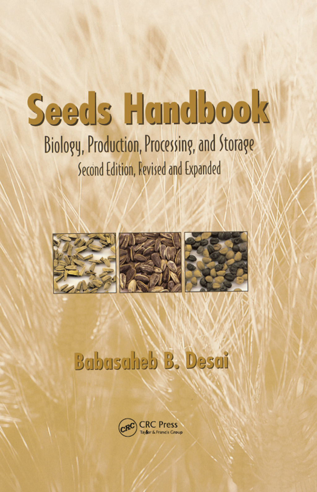 Seeds Handbook Processing And Storage 2nd Edition