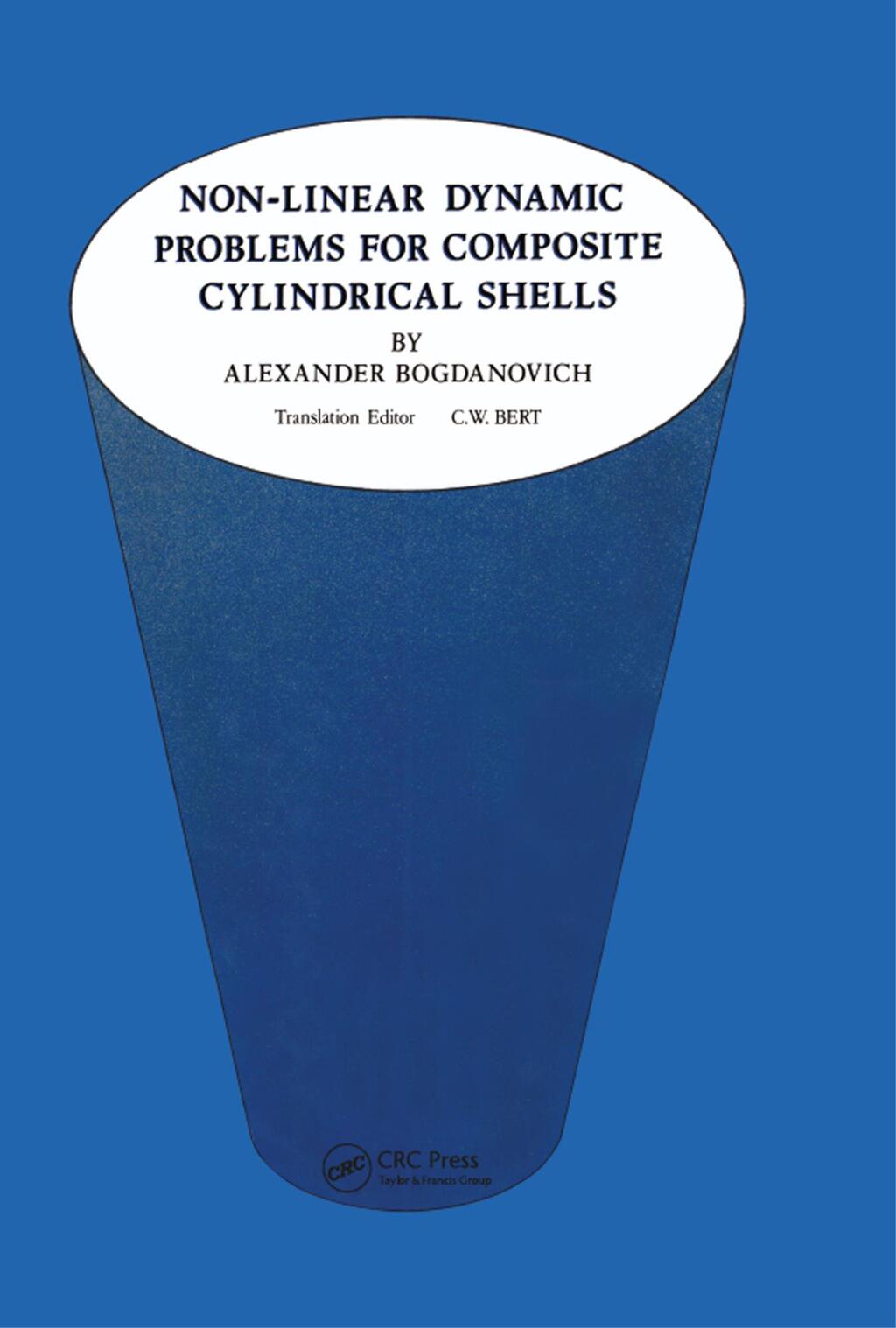 Non-Linear Dynamic Problems for Composite Cylindrical Shells 1st Edition