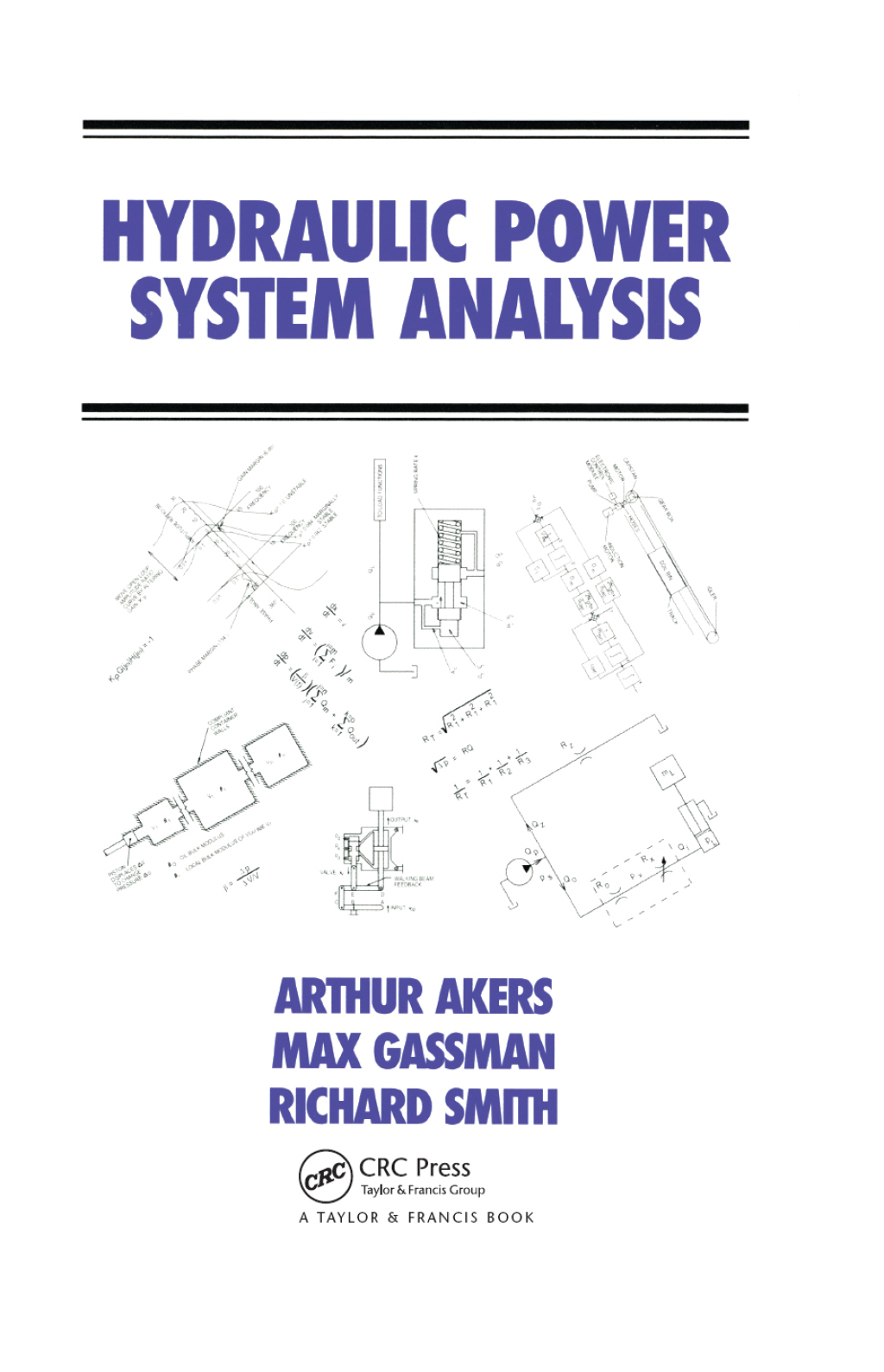 Hydraulic Power System Analysis 1st Edition