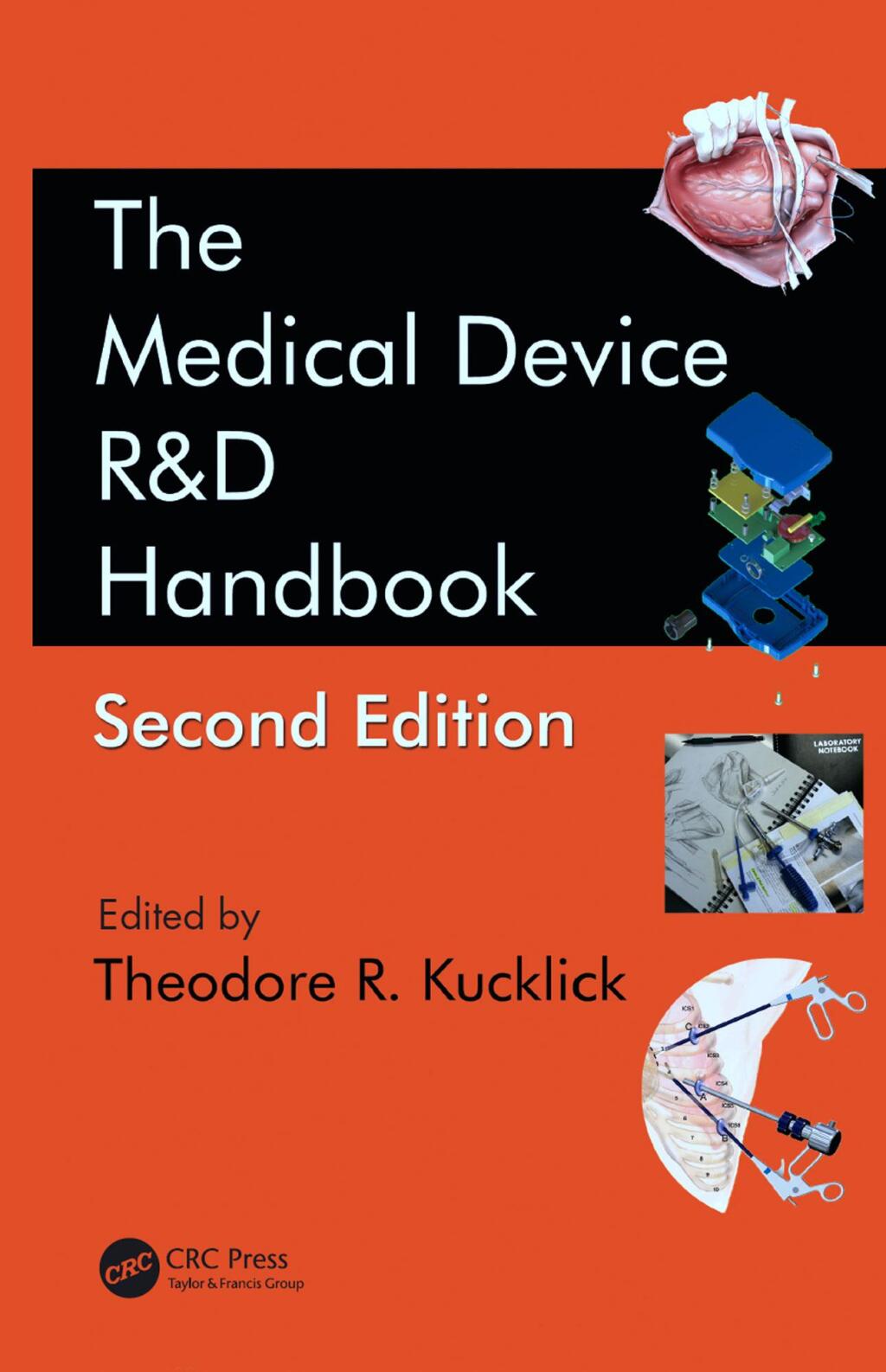 The Medical Device R&D Handbook 2nd Edition