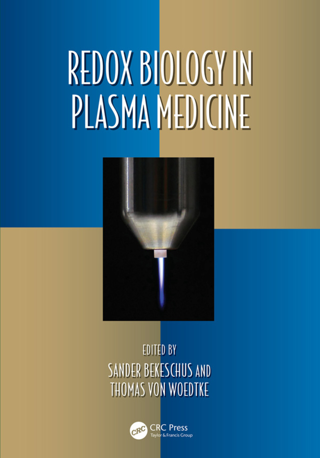 Redox Biology in Plasma Medicine 1st Edition