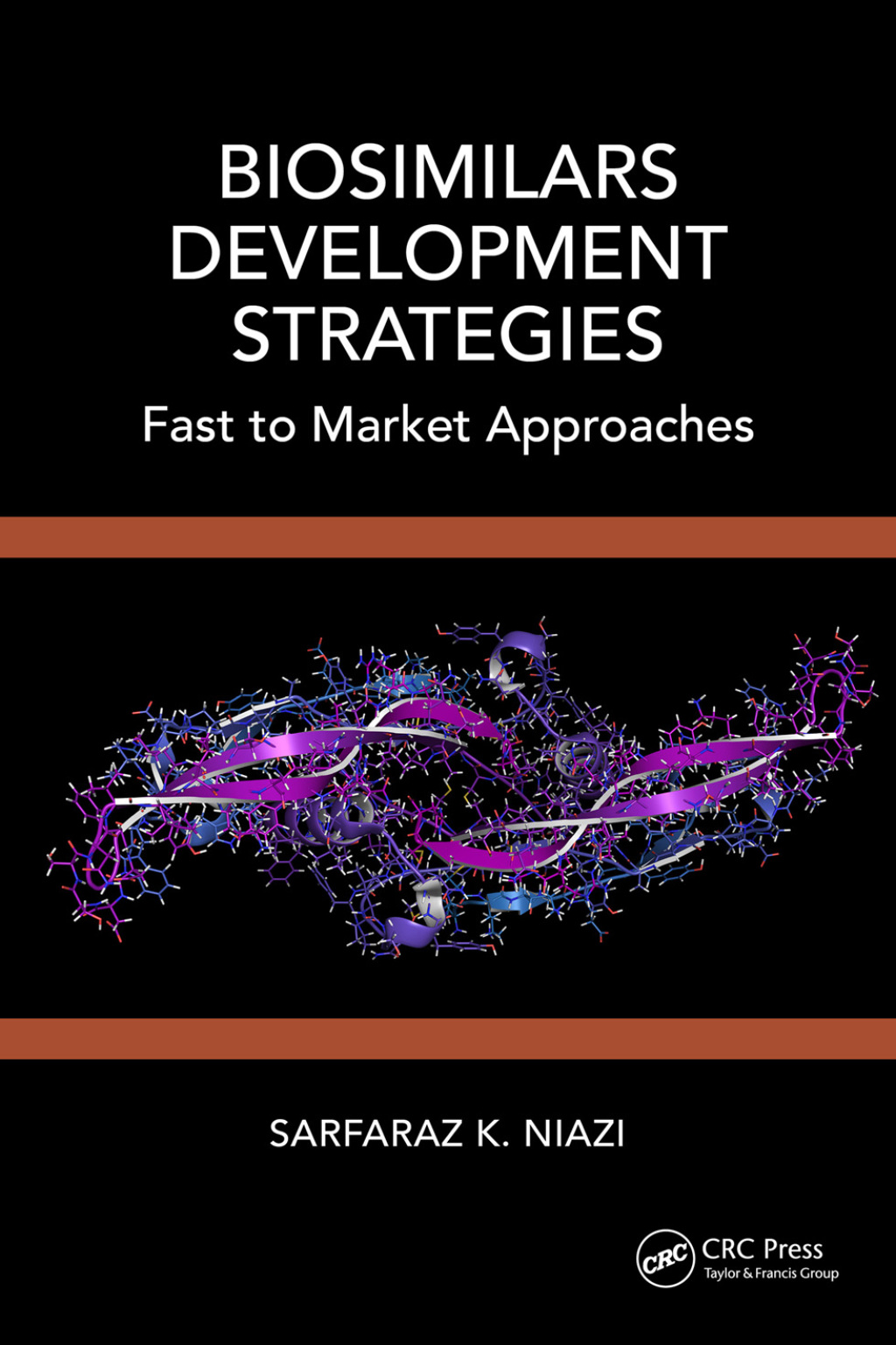 Biosimilars Development Strategies Fast to Market Approaches 1st Edition