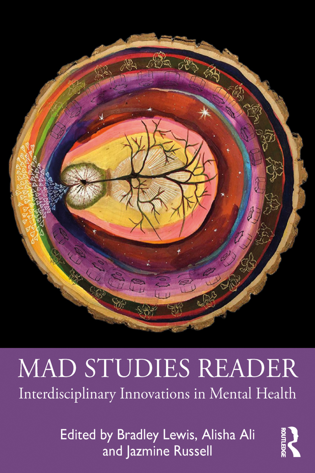 Mad Studies Reader Interdisciplinary Innovations in Mental Health 1st Edition