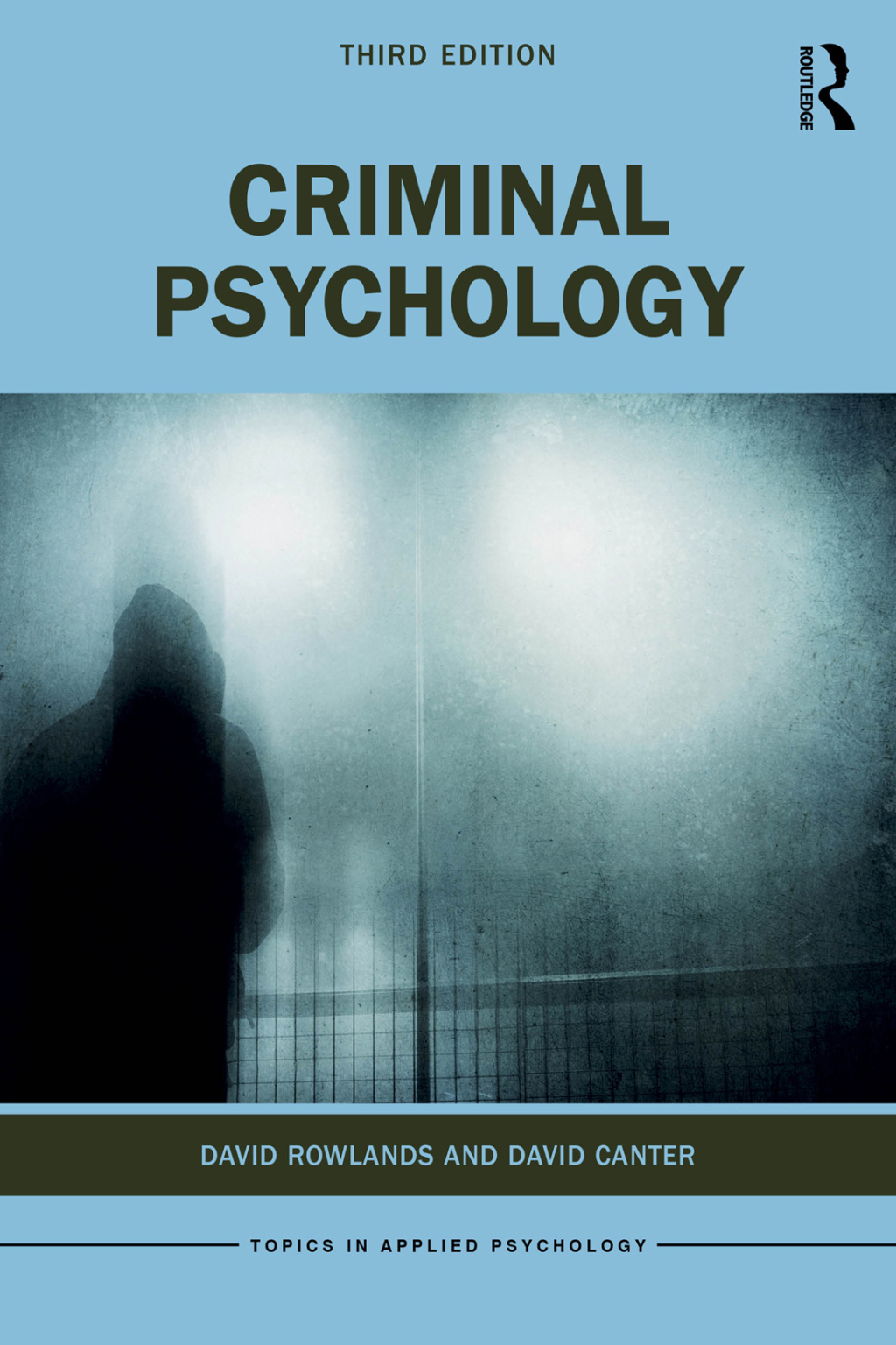 Criminal Psychology 3rd Edition