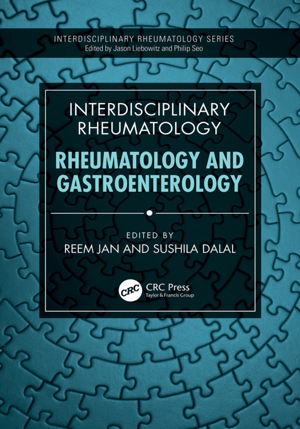 Interdisciplinary Rheumatology Rheumatology and Gastroenterology 1st Edition