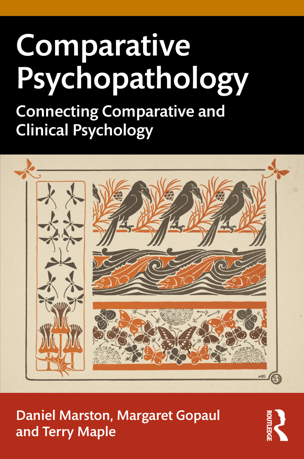 Comparative Psychopathology Connecting Comparative and Clinical Psychology 1st Edition