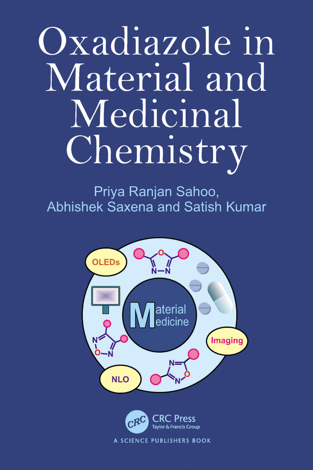 Oxadiazole in Material and Medicinal Chemistry 1st Edition