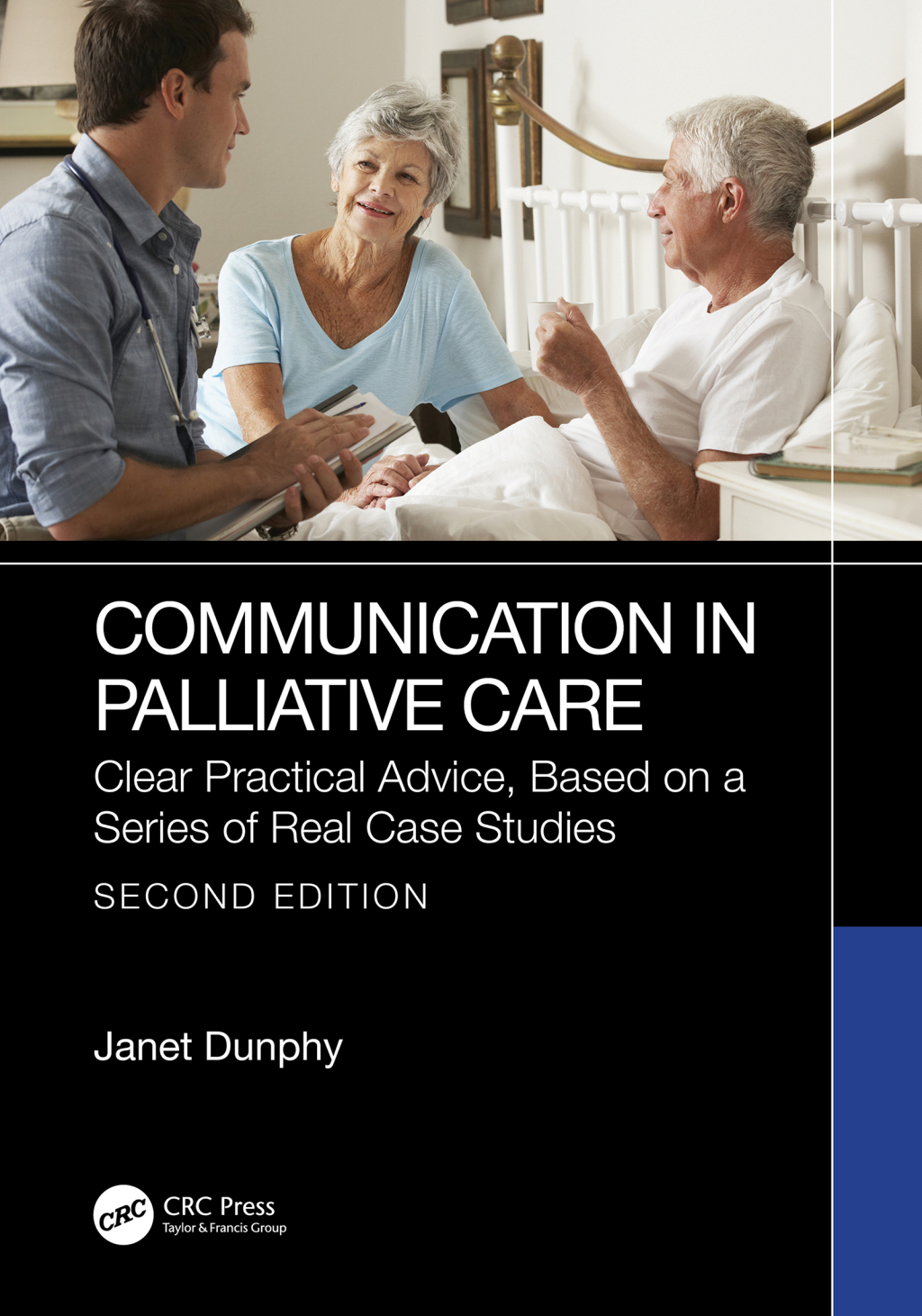 Communication in Palliative Care Clear Practical Advice, Based on a Series of Real Case Studies 2nd Edition