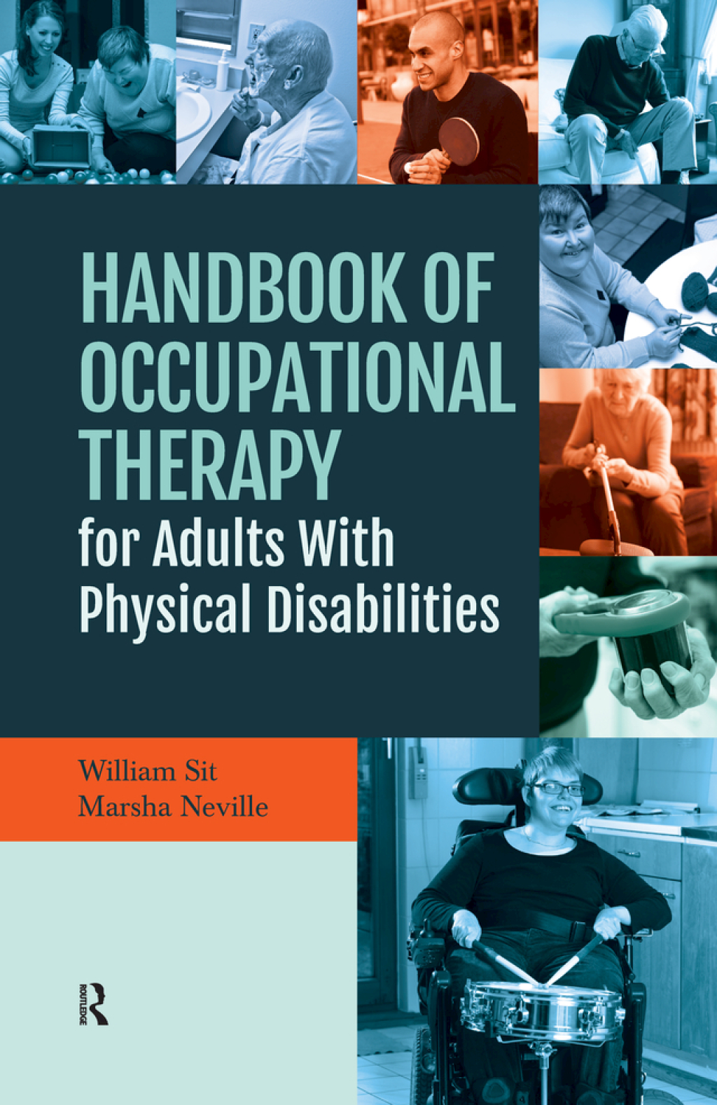 Handbook of Occupational Therapy for Adults with Physical Disabilities 1st Edition
