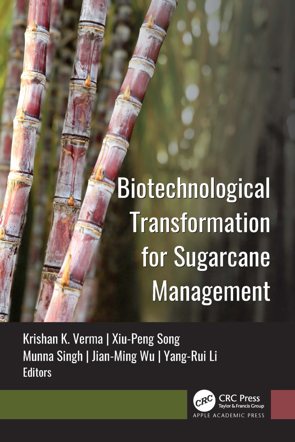 Biotechnological Transformation for Sugarcane Management 1st Edition