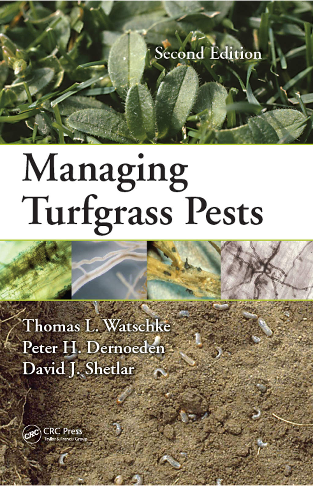 Managing Turfgrass Pests 2nd Edition