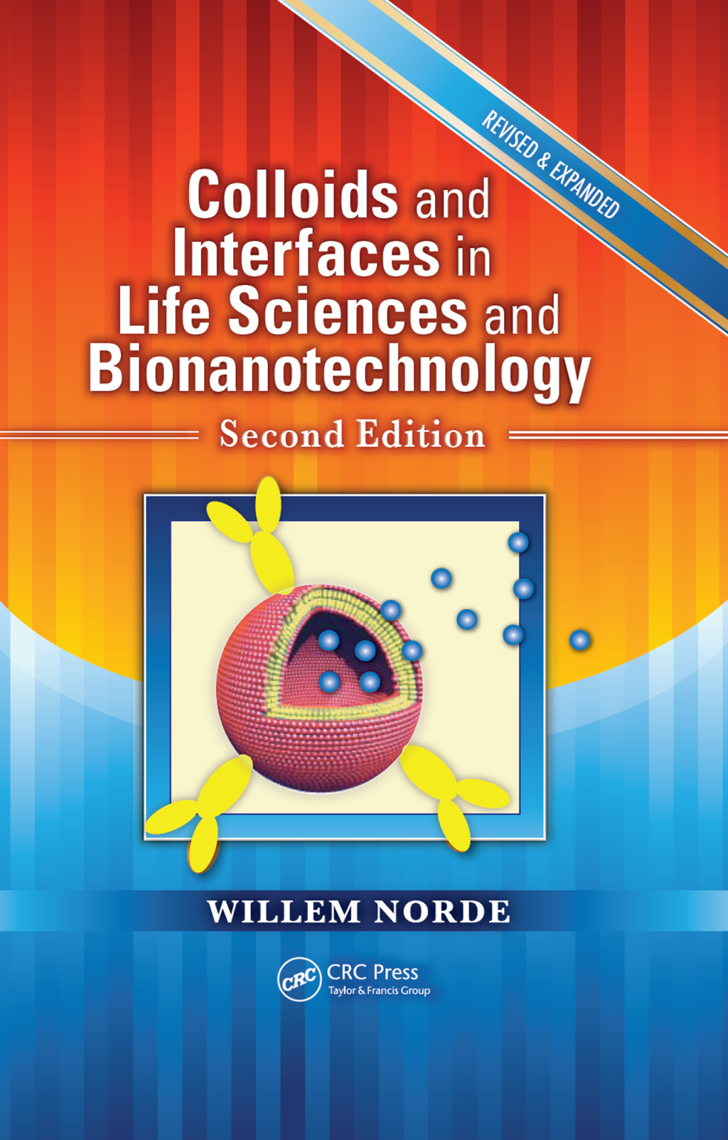 Colloids and Interfaces in Life Sciences and Bionanotechnology 2nd Edition