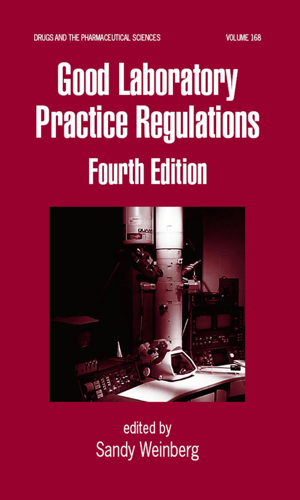 Good Laboratory Practice Regulations 4th Edition