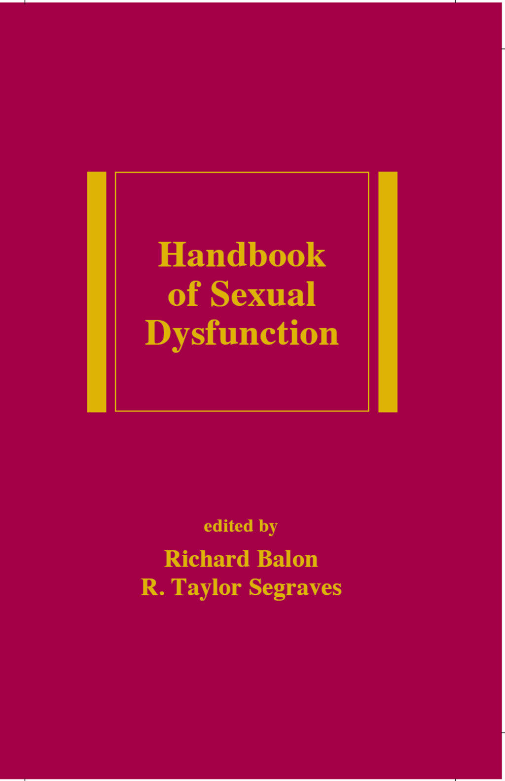 Handbook of Sexual Dysfunction 1st Edition