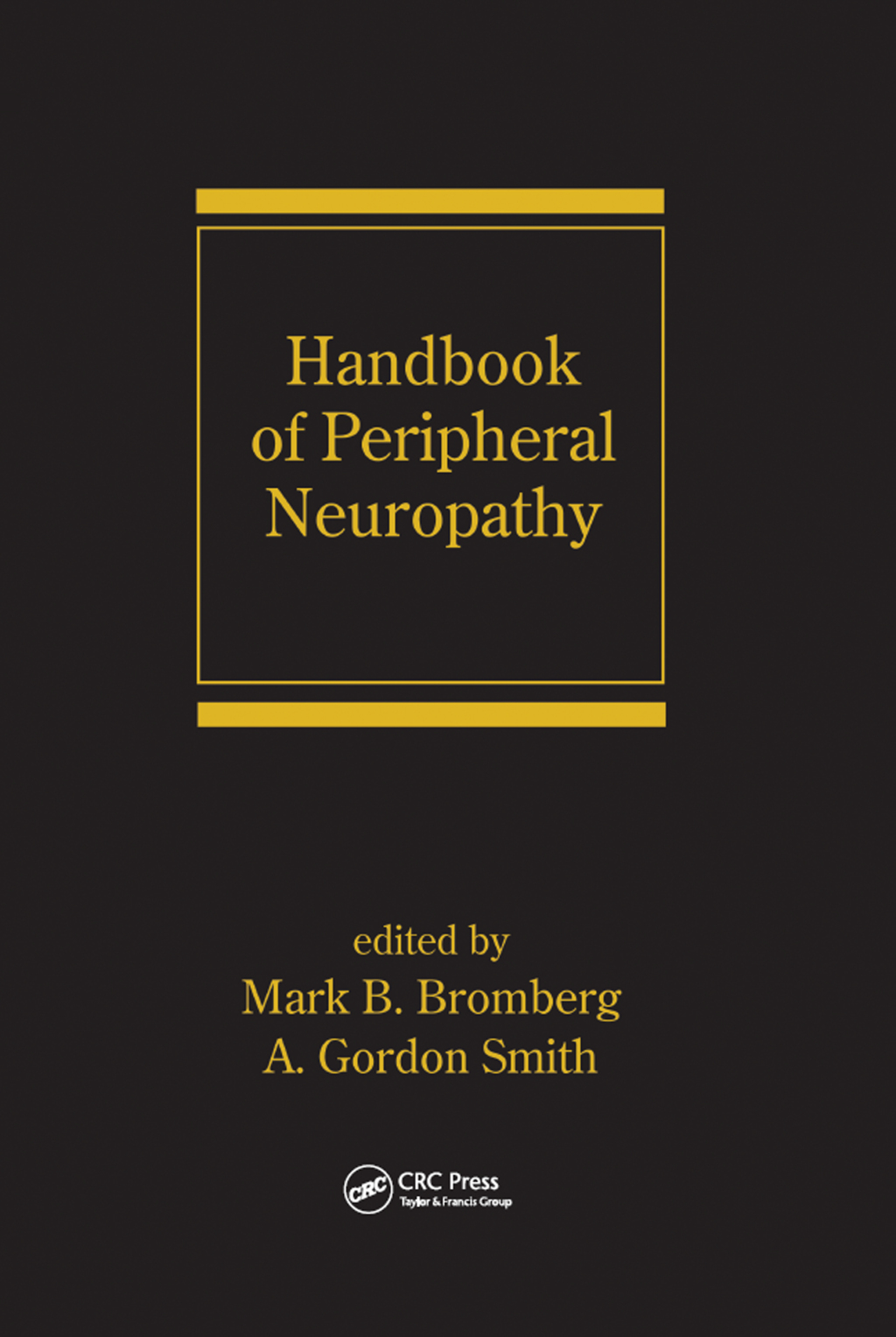 Handbook of Peripheral Neuropathy 1st Edition