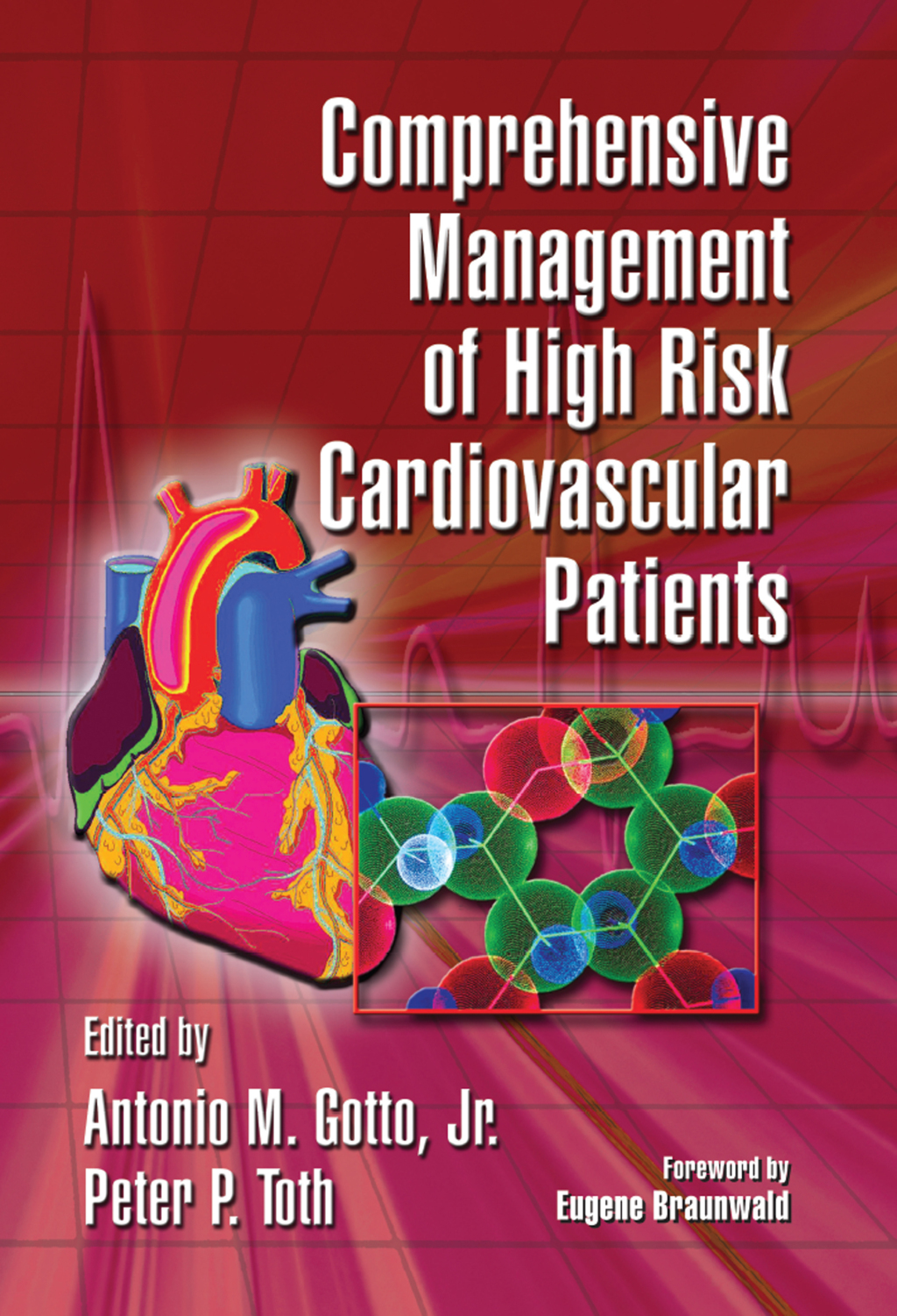 Comprehensive Management of High Risk Cardiovascular Patients 1st Edition
