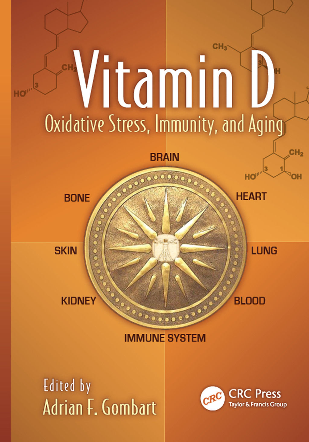Vitamin D Oxidative Stress, Immunity, and Aging 1st Edition