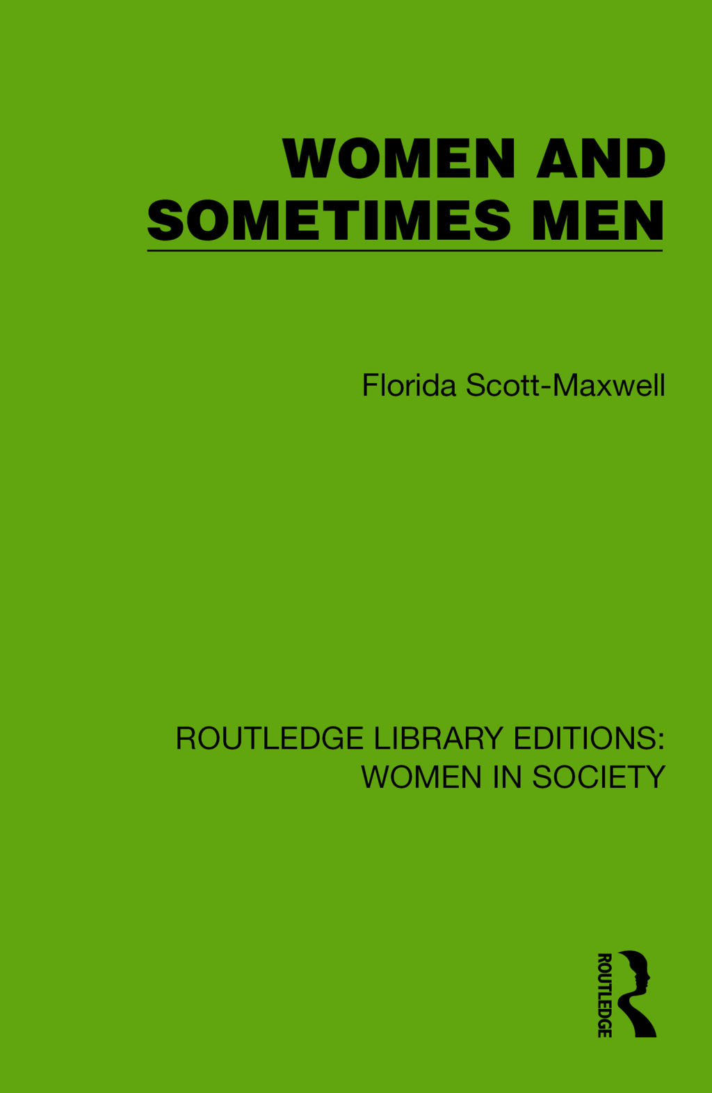 Women and Sometimes Men 1st Edition