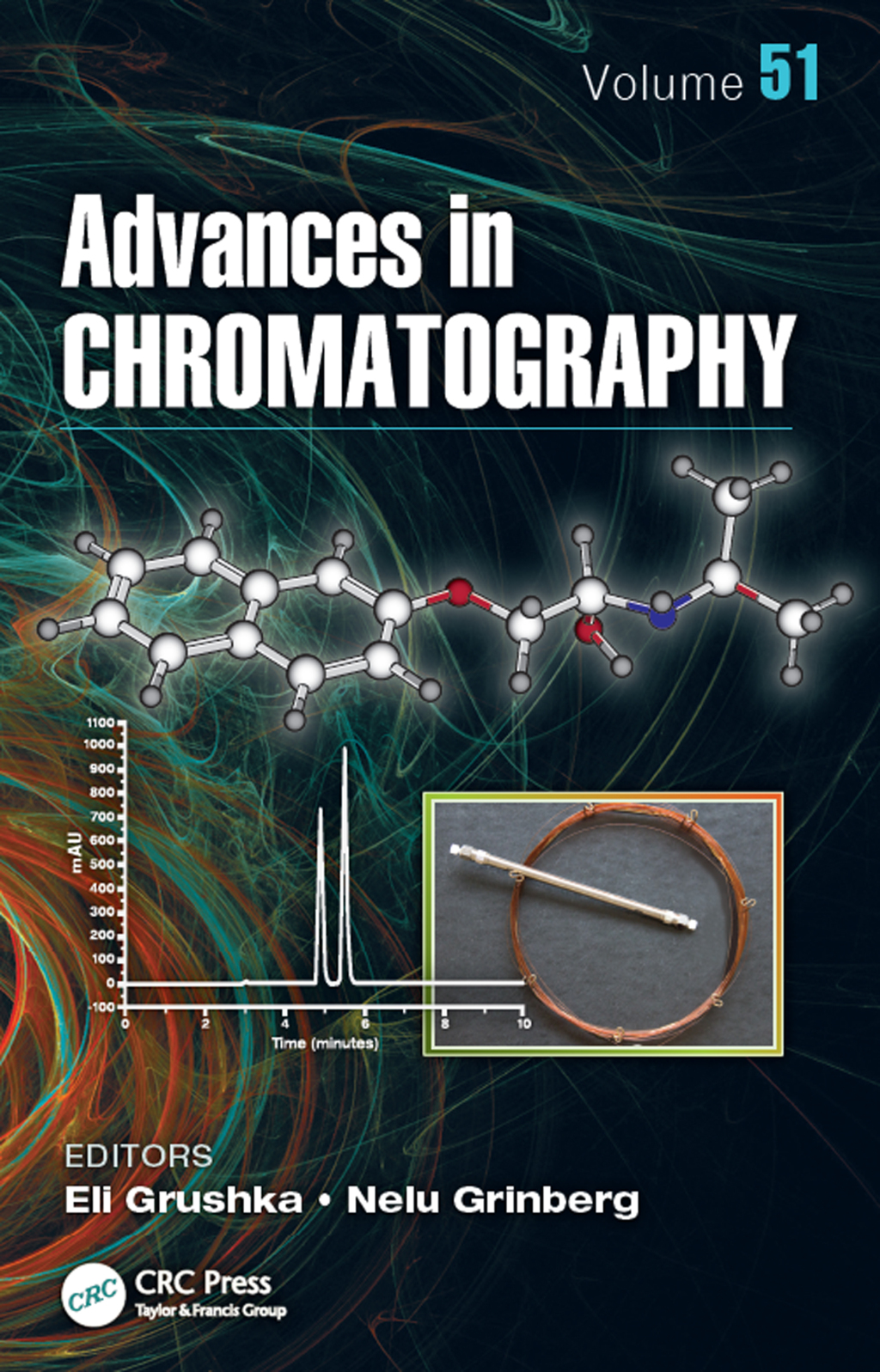 Advances in Chromatography, Volume 51 1st Edition