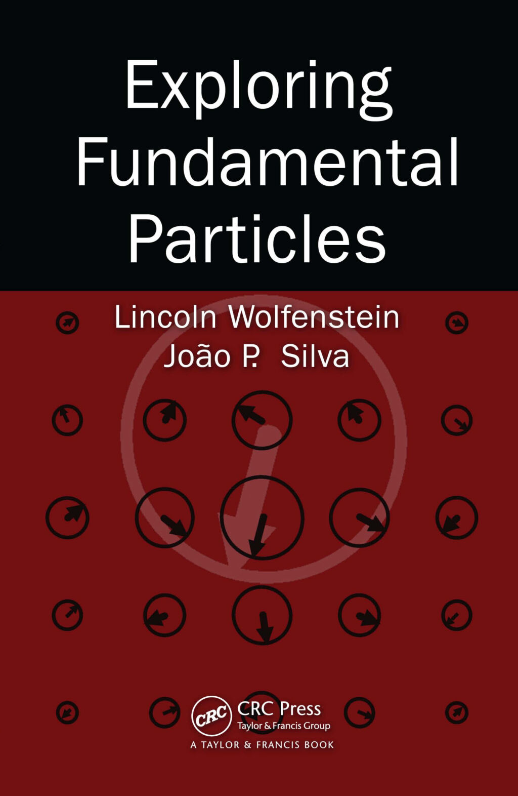 Exploring Fundamental Particles 1st Edition
