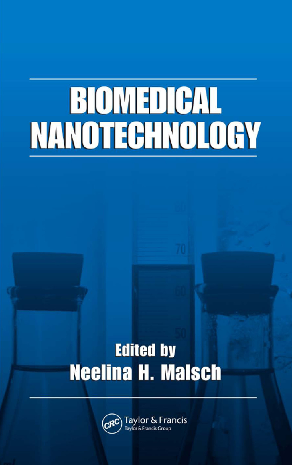 Biomedical Nanotechnology 1st Edition