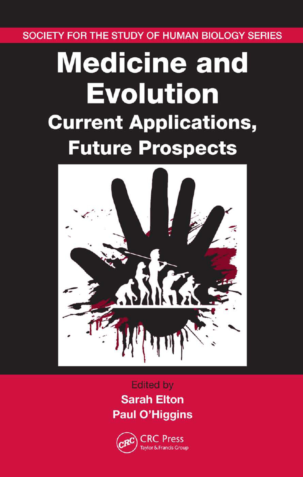 Medicine and Evolution Current Applications, Future Prospects 1st Edition