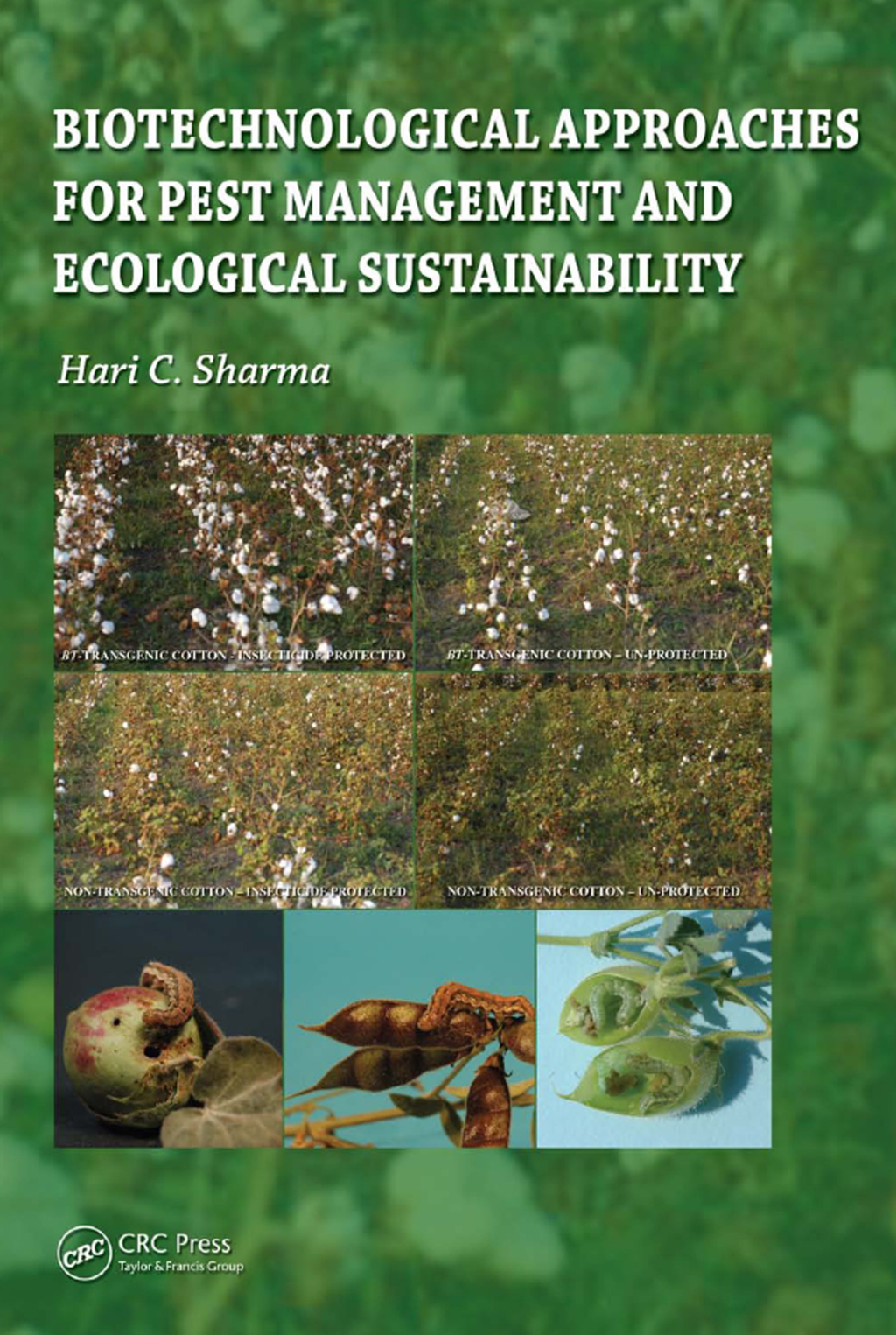 Biotechnological Approaches for Pest Management and Ecological Sustainability 1st Edition