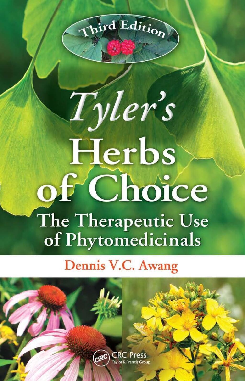 Tyler's Herbs of Choice The Therapeutic Use of Phytomedicinals, Third Edition 3rd Edition