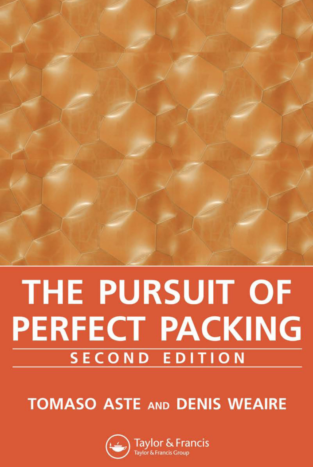 The Pursuit of Perfect Packing 2nd Edition