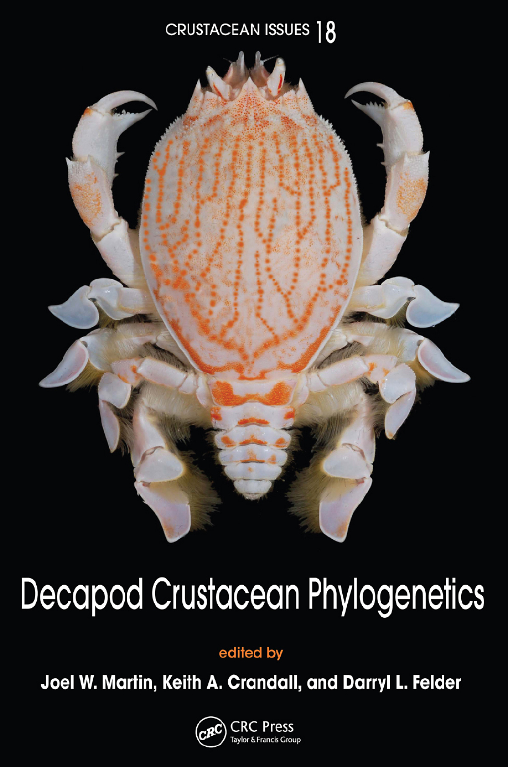 Decapod Crustacean Phylogenetics 1st Edition
