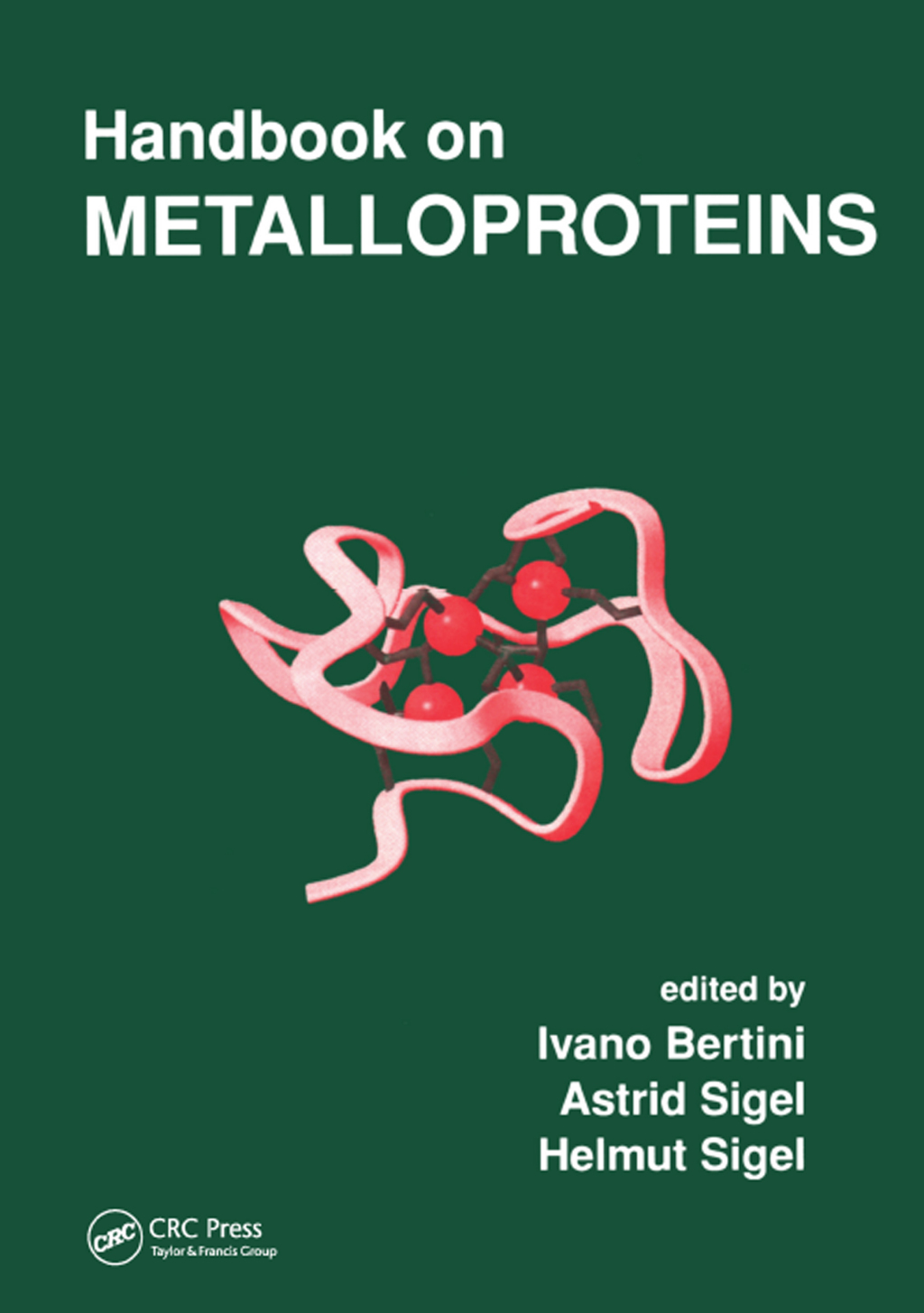 Handbook on Metalloproteins 1st Edition