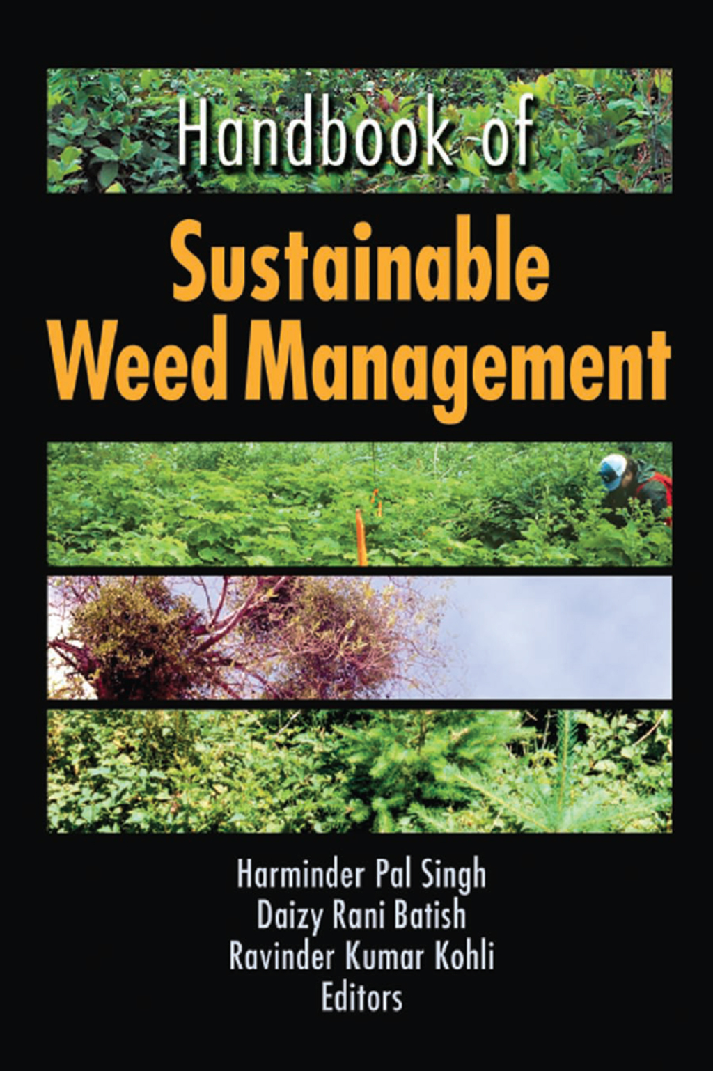 Handbook of Sustainable Weed Management 1st Edition