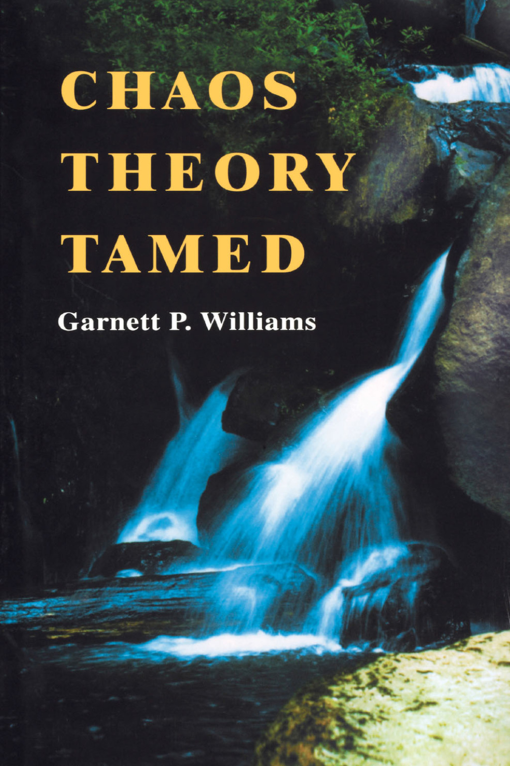 Chaos Theory Tamed 1st Edition