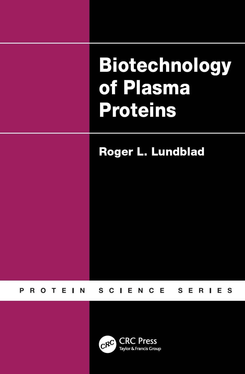 Biotechnology of Plasma Proteins 1st Edition
