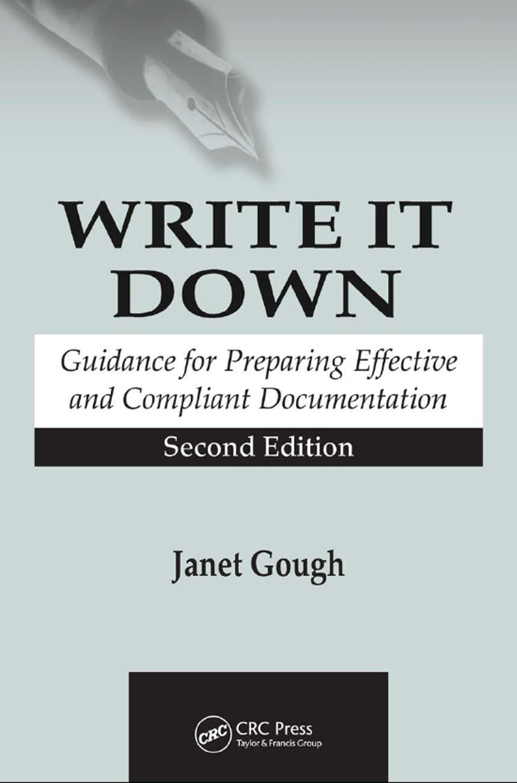 Write It Down Guidance for Preparing Effective and Compliant Documentation 2nd Edition