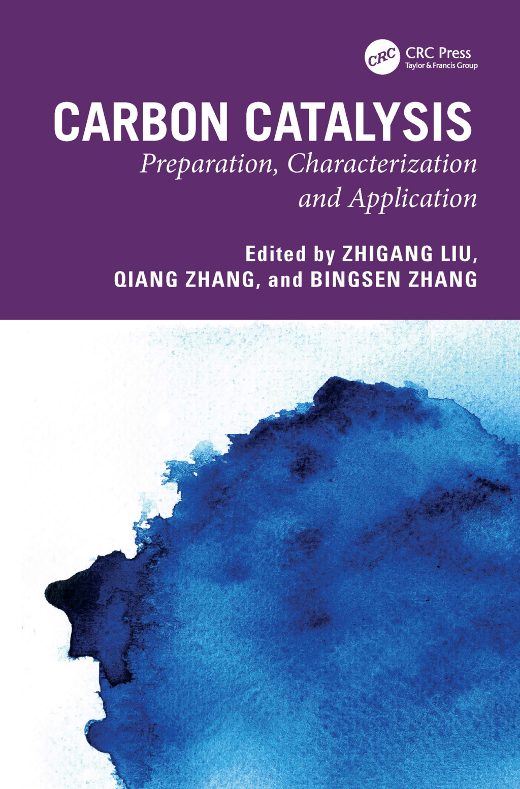 Carbon Catalysis Preparation, Characterization and Application 1st Edition
